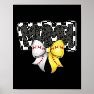 Mamma Coquette Bow Game Day Baseball Softball Chee Poster