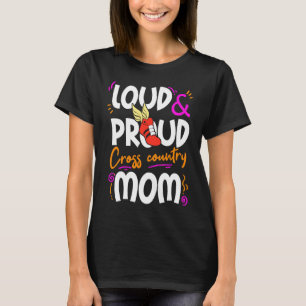 Mamma Crossa country Mor Runack Loud Proud T Shirt