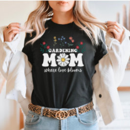 Mamma: där Kärlek blommar mors dag T Shirt
