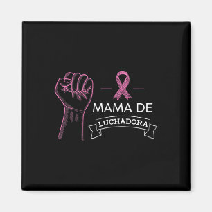 Mamma De Luchadora Breast Cancer Awareness Mamma S Magnet