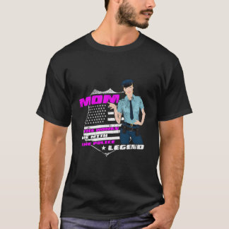 Mamma, den kvinnliga polisen, Myth Police Legend f T Shirt