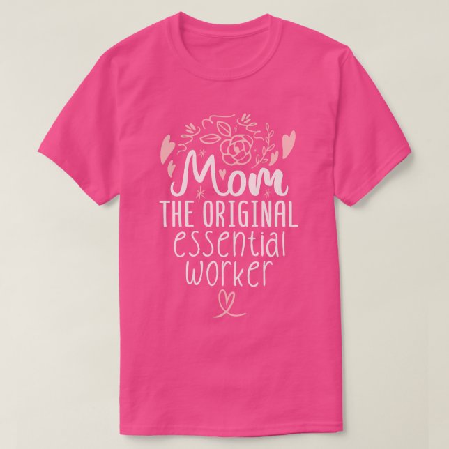 Mamma den ursprungliga arbetaren 1 t shirt (Design framsida)