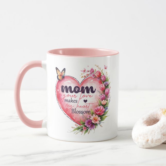 Mamma Din Kärlek gör min hjärteBlommar Mugg (Med munk)