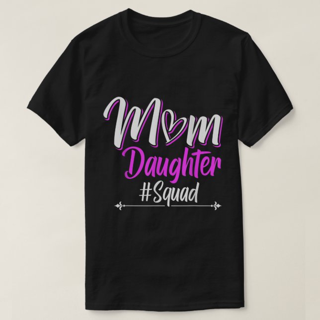 Mamma Dotter Squad T Shirt (Design framsida)