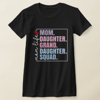 Mamma dotterdotter Squad Mors dag T Shirt