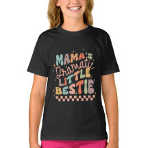 Mamma Dramatic Lil Bestie | Funny Kids T-Shirt