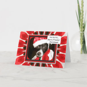 Mamma Dresd mig, Merry Freakin" jul Helgkort