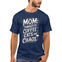 Mamma: Drivs av kaffe, katter och kaos T-Shirt
