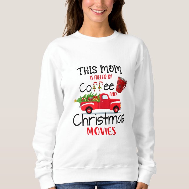 Mamma drivs av kaffe- och julfilmer t shirt (Framsida)