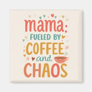 Mamma Drivs Av Kaffe Och Kaos Rolig Kylskåp Magnet
