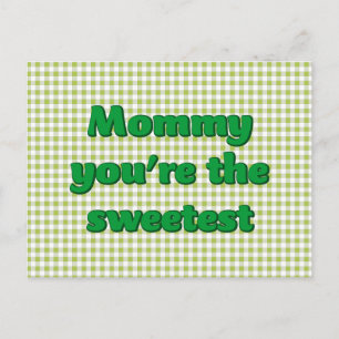 Mamma du är det sötaste Mors dag vykort
