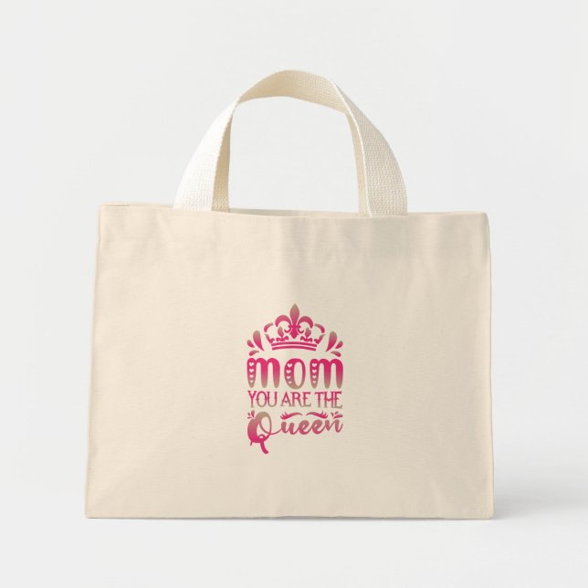 Mamma du är drottningen, Mors dag-gåvan Mini Tygkasse (Framsidan)