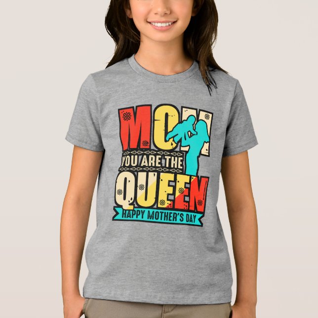 Mamma Du Är Drottningen T Shirt (Framsida)