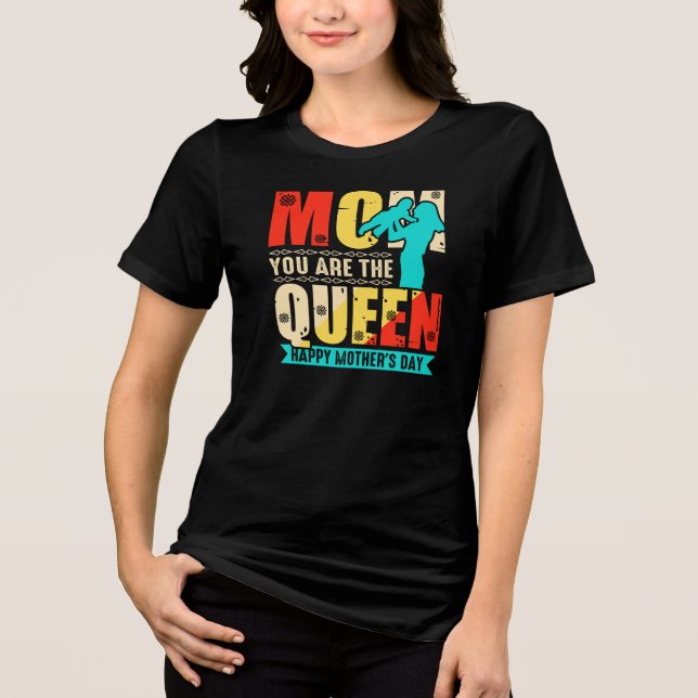 Mamma du är drottningen t shirt (Framsida)