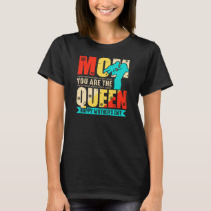 Mamma du är drottningen t shirt