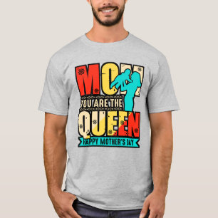 Mamma Du Är Drottningen T Shirt
