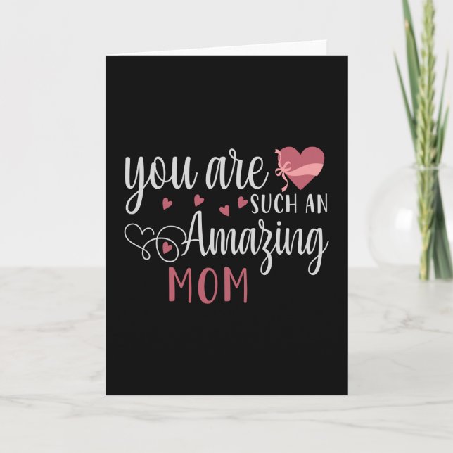 Mamma - du är en sådan fantastisk Mamma Kort (Framsida)