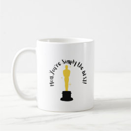 Mamma, du är helt enkelt det bästa! kaffemugg