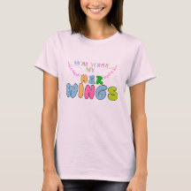 "Mamma, du är hennes Vingar" Kvinnors T-Shirt - He
