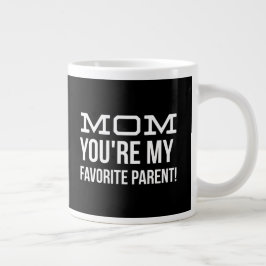 Mamma du är min favorit jumbo mugg