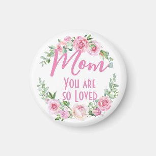 Mamma Du är så älskad i Blommigt Ro Magnet