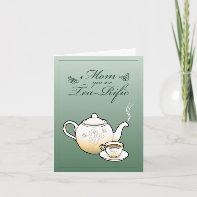 Mamma du är Tea-Rific Mors Dag-kort Kort (Framsida)