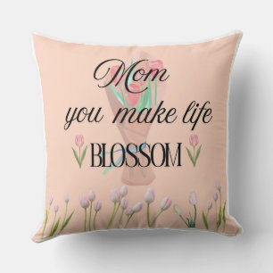 Mamma Du Får Livet Att Blomma Mors Dagscadeau, Kudde