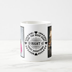 Mamma, du hade rätt 2 Foto Roligt Modernt Vitt Kaffemugg