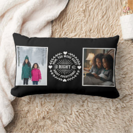 Mamma, du hade rätt Två Foto Modernt Minne svart Lumbarkudde