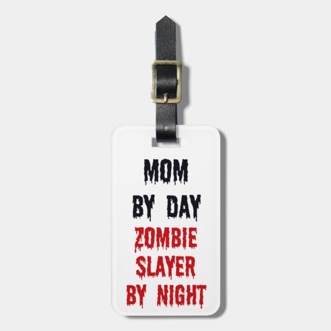 Mamma efter Dag Zombie Sayer efter natt Bagagebricka (Vertikal Framsida)