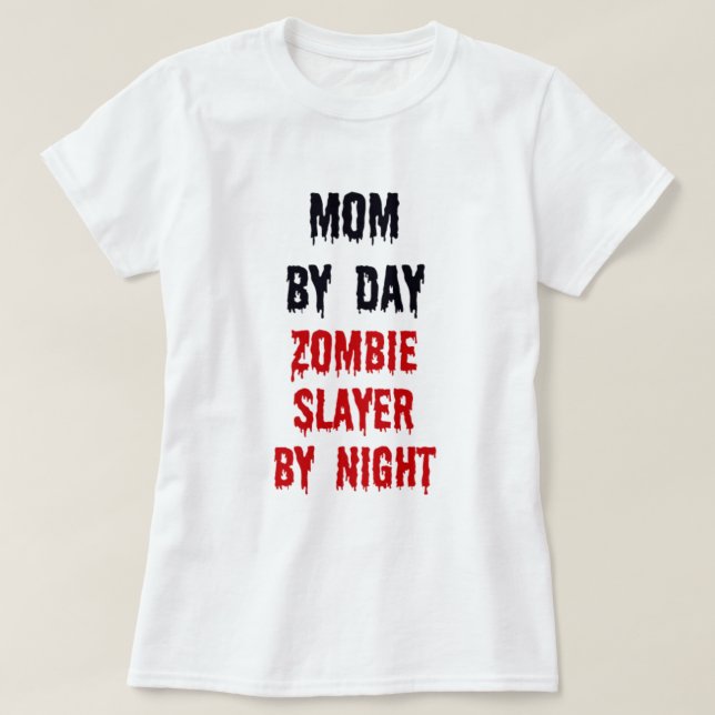 Mamma efter daglig Zombie-skikt efter natt Tröja (Design framsida)