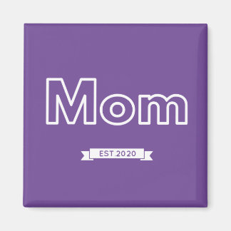 +Mamma est. 2020 Magnet