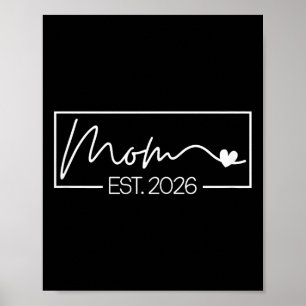 Mamma Est. 2026: Baby 2026 Mor 2026 Ny mamma Poster