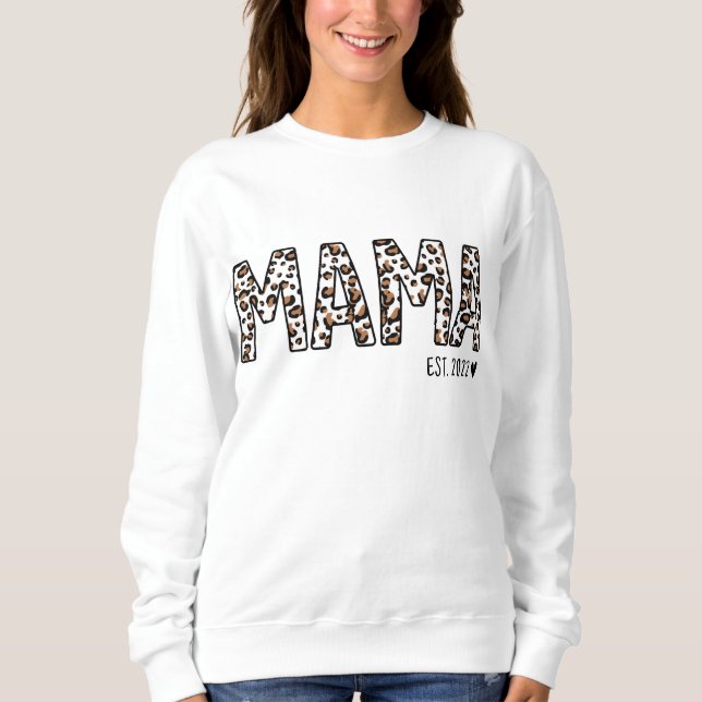 Mamma Est Sweatshirt, Anpassningsbar Mamma Est 202 T Shirt (Framsida)
