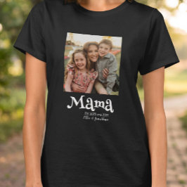 Mamma Etablerad Foto Barn Namn Rolig Text T Shirt