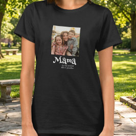 Mamma Etablerad Foto Barn Namn Rolig Text T Shirt