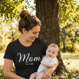 Mamma Etablerad Ny Mamma Present T-Shirt
