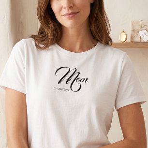 Mamma etablerad Svart Skrift Anpassat År Ny Mamma T Shirt