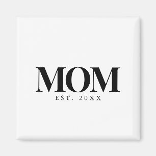 Mamma Etablerade Ny Mamma Gåva Svart Typografi Magnet