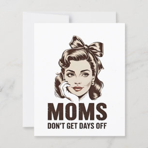 Mamma får inte dagar utanför Mors dag Mamma