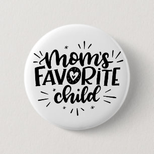 Mamma Favorite Child Knapp