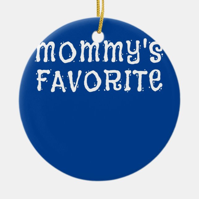 Mamma Favorite Child Son DDotter till Mamma Julgransprydnad Keramik (Framsidan)