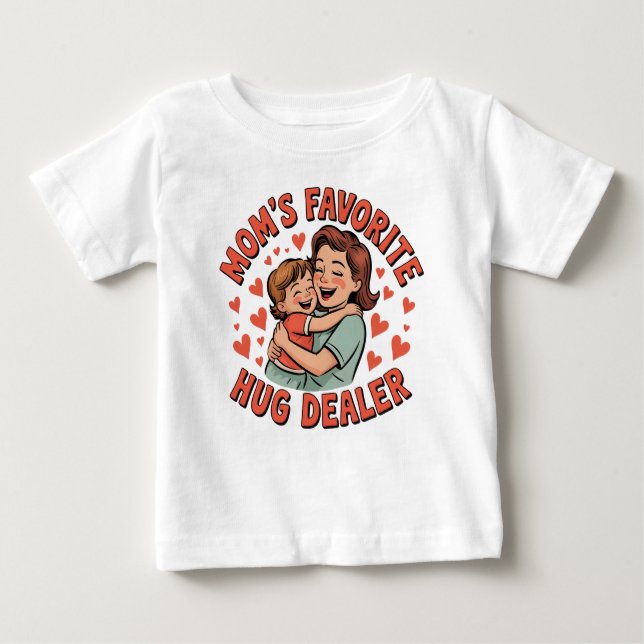 Mamma Favorite Hug Dealer Baby - Cute & Loving Mam T Shirt (Framsida)