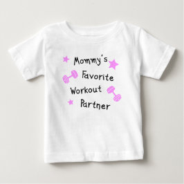 Mamma Favorite Workout Partner T Shirt