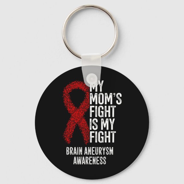 Mamma Fight är min kamp Brain Aneurysm-medvetenhet Nyckelring (Framsida)
