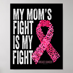 Mamma Fight är min kamp mot bröstcancer Gi Poster