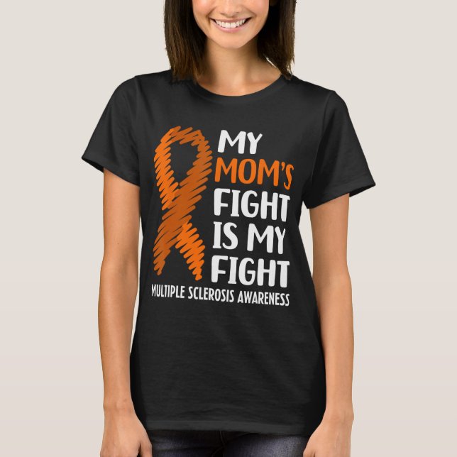 Mamma Fight Många Sclerosis Awareness T Shirt (Framsida)