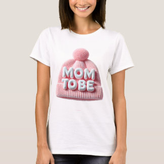 Mamma för att vara Baby-meddelandedesign med Cute  T Shirt