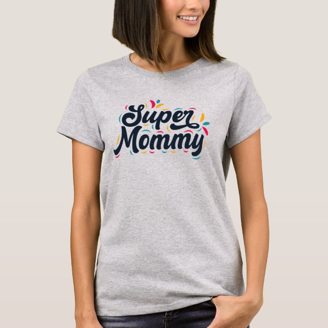 Mamma för Toppen av Cute Design Typography T Shirt (Framsida)