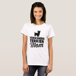 Mamma för Yorkshire Terrier Tee Shirt